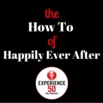 Experience 50 Happily Ever After
