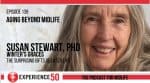 Aging Beyond Midlife Experience 50 Podcast