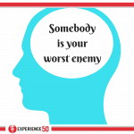 Your worst Enemy