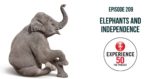 Midlife Podcast E209 Elephants and Independence